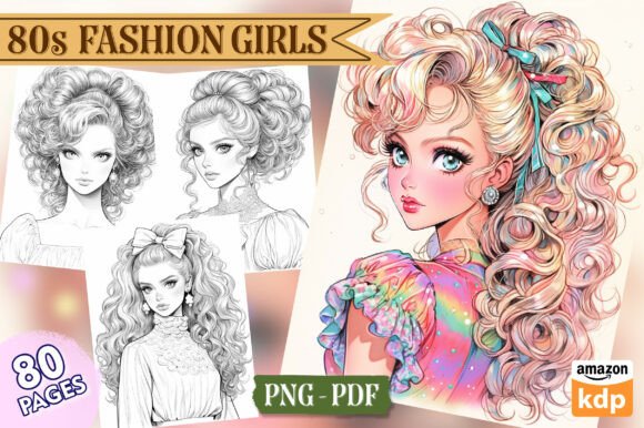 80s Fashion Girls Coloring Pages, Vol. 2: A Practical Resource for KDP Publishers and Creators